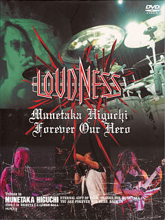 LOUDNESS / Tribute to Munetaka Higuchi Forever Our Hero | front scan
